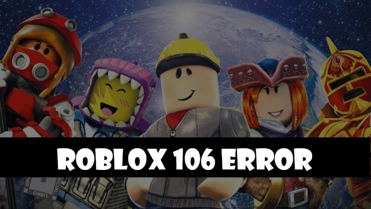 roblox error code 106