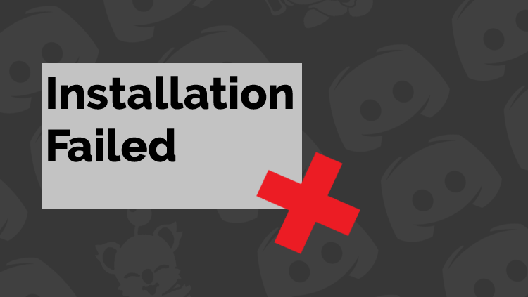 Discord Installation Failed- [SOLVED] Easily