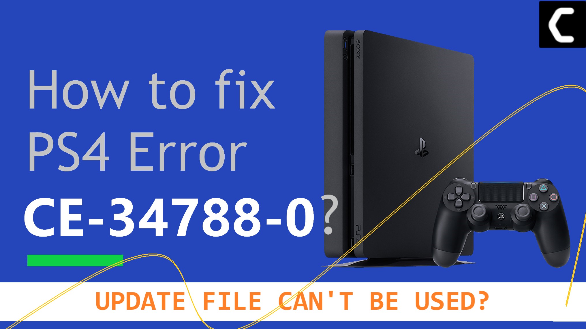 Error CE-34788-0 ps4 UPDATE FILE CANT BE USED