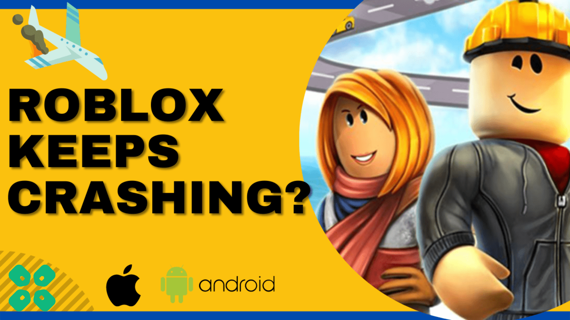 Roblox Keeps Crashing On Android! Here's How To Fix It