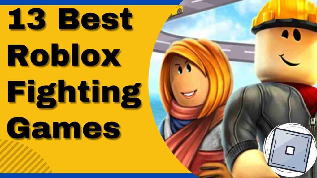 Top 13 Best Roblox Fighting Games RANKED [Free Ed. 2024]