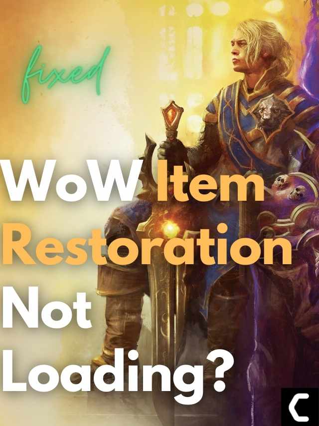wow item restoration not working
