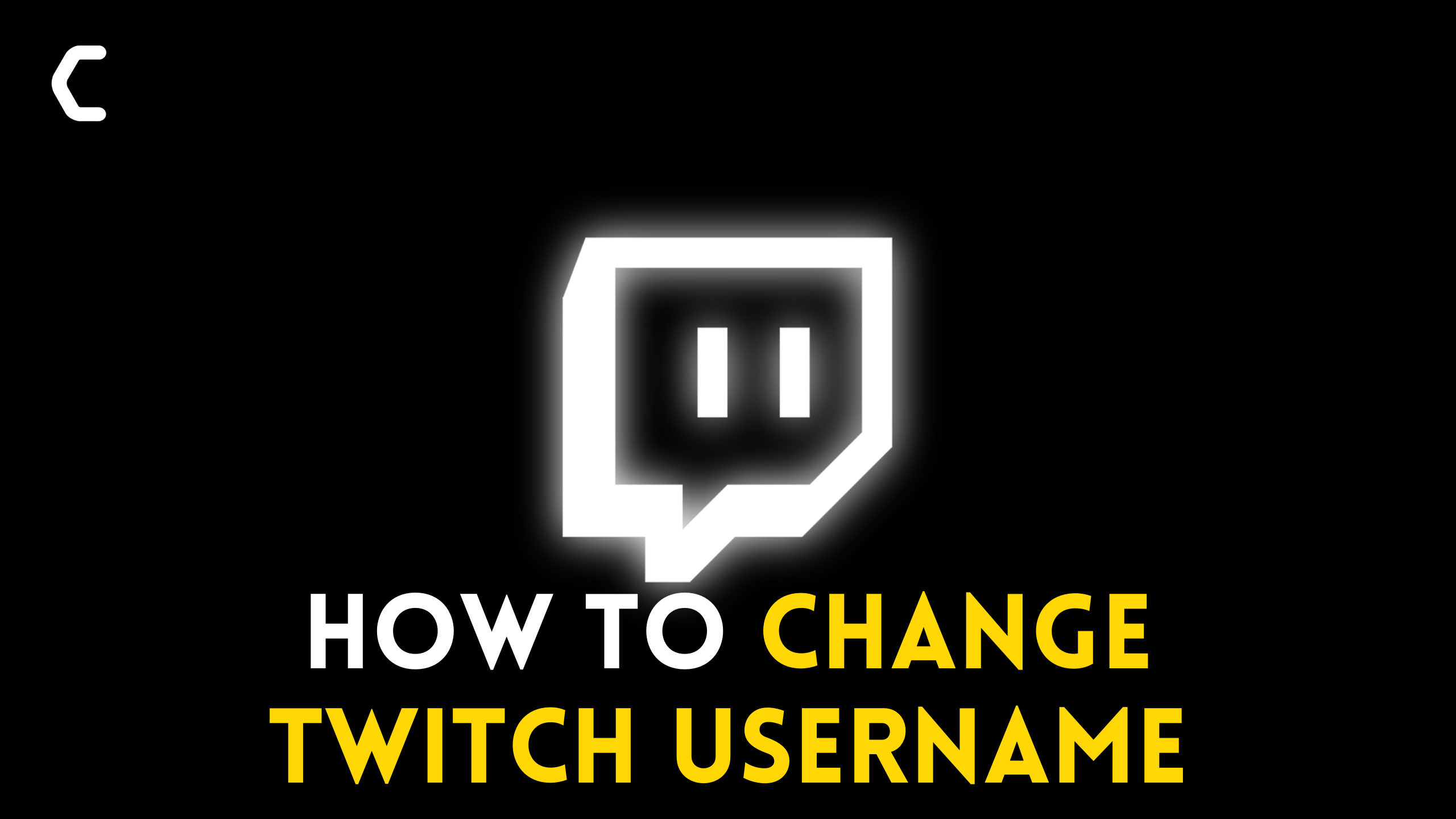 How to Change Twitch Username
