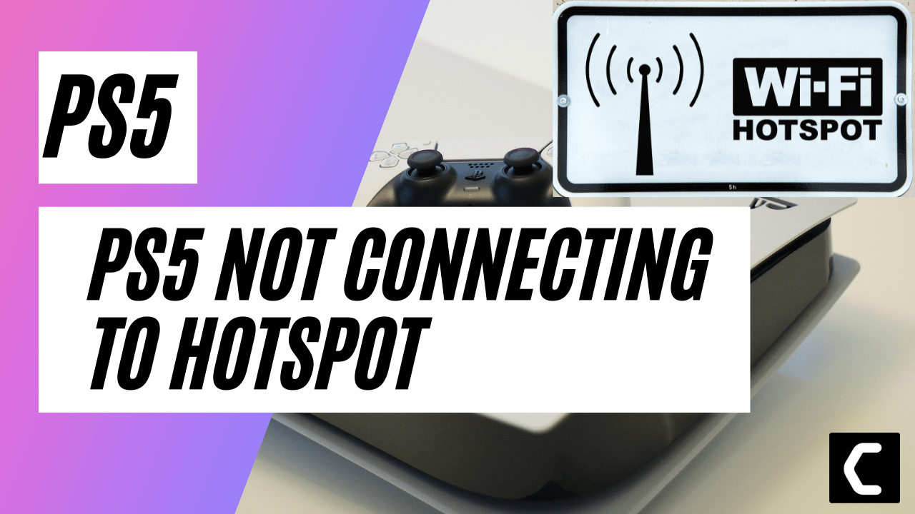 PS5 Not Connecting To Hotspot Best Guide