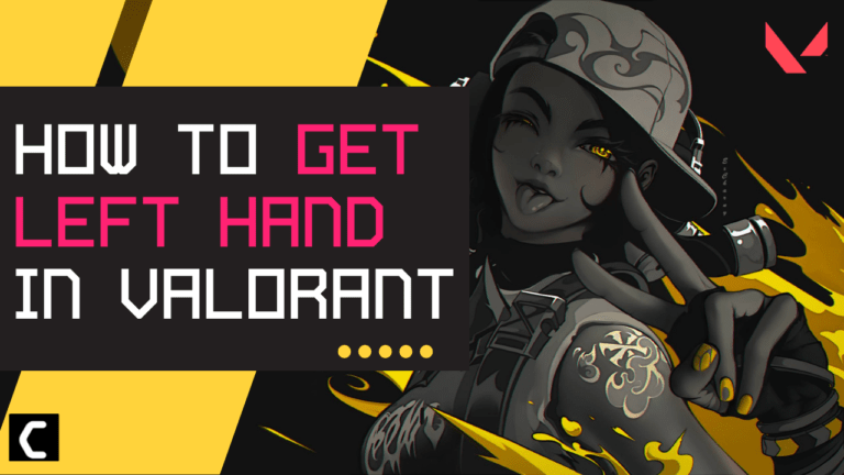 How to Get Left Hand in Valorant? Best Guide