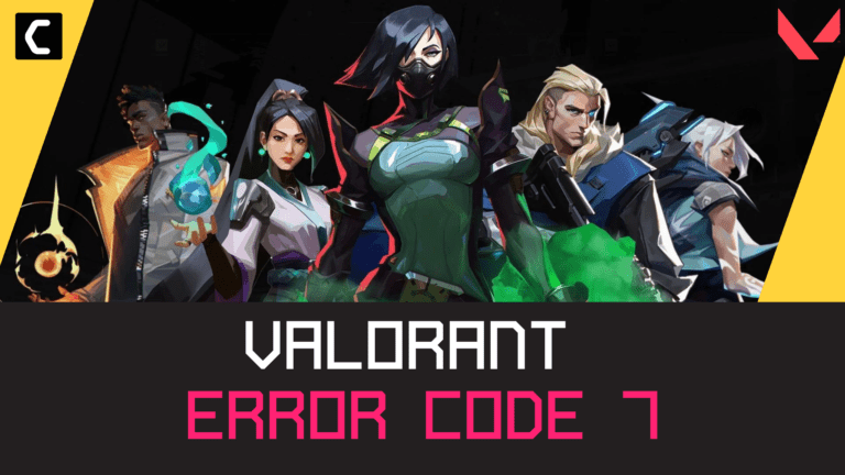 Valorant Error Code 7 "Couldn't connect to session service" Easy Guide