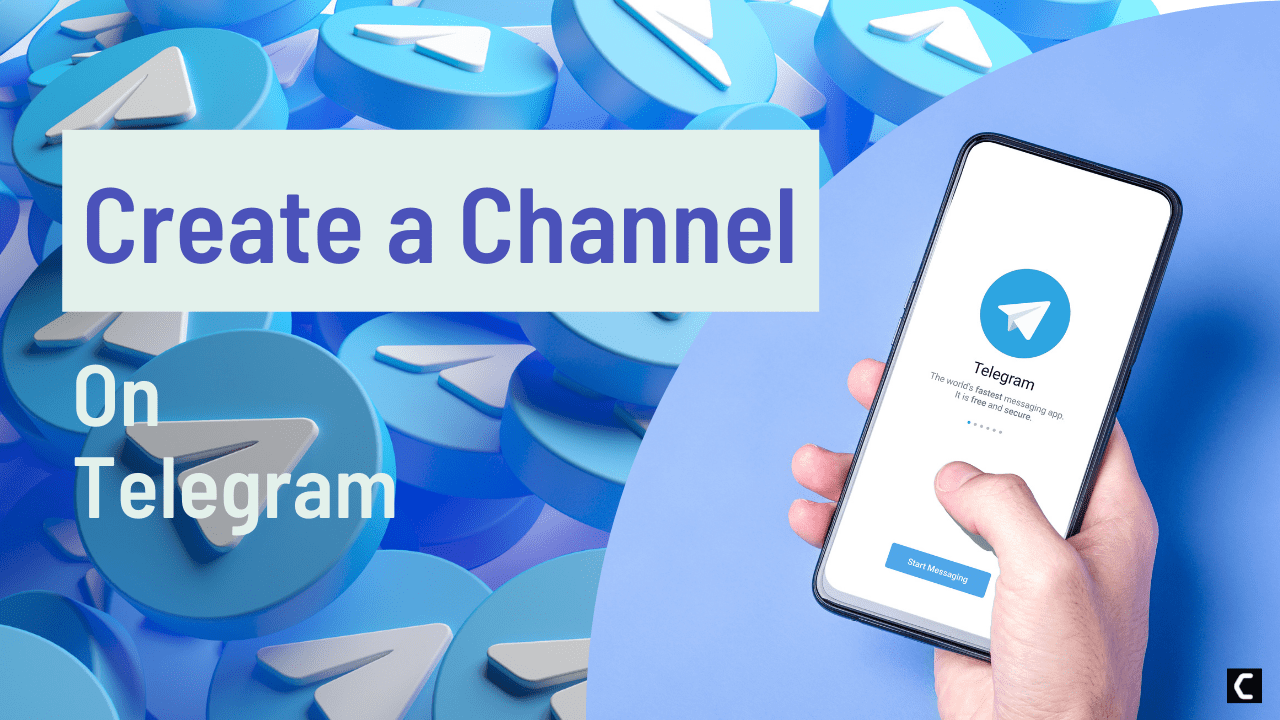 How to Create a Telegram Channel?