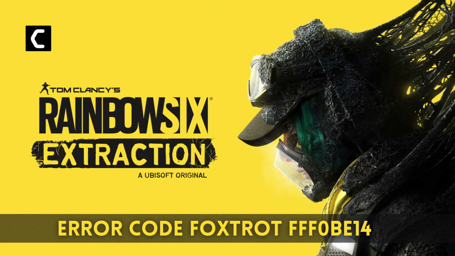 9 Fixes: Rainbow Six Extraction Error Code Foxtrot fff0be14