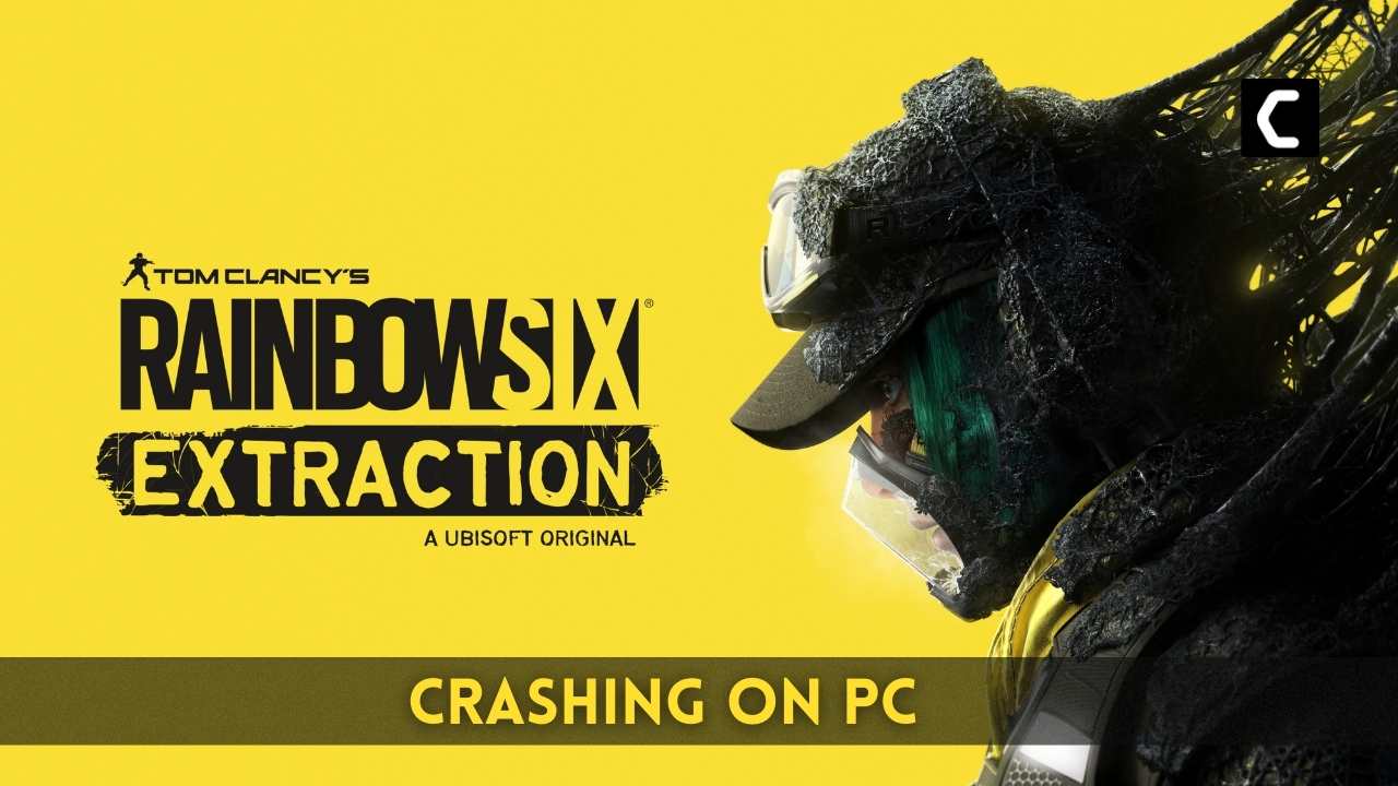 How to Fix Rainbow Six Extraction Crashing on PC