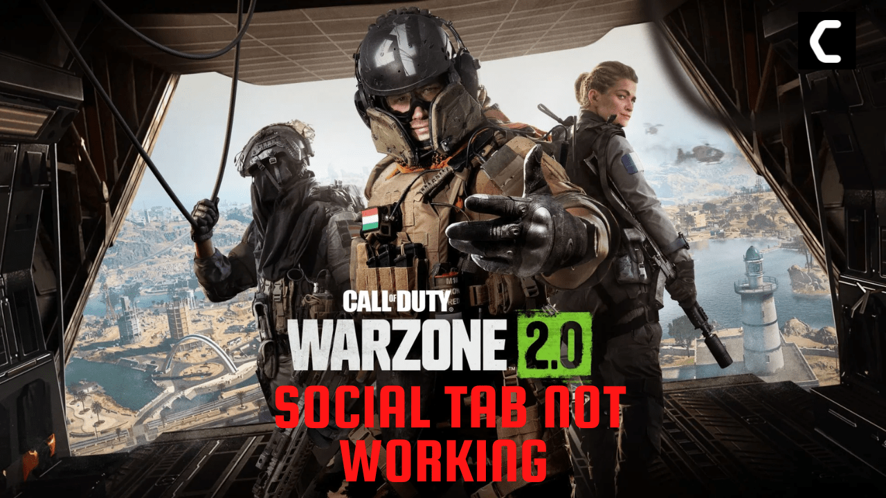 Call of Duty Warzone 2.0 Social Tab Not Working PC/PS5/PS4/Xbox