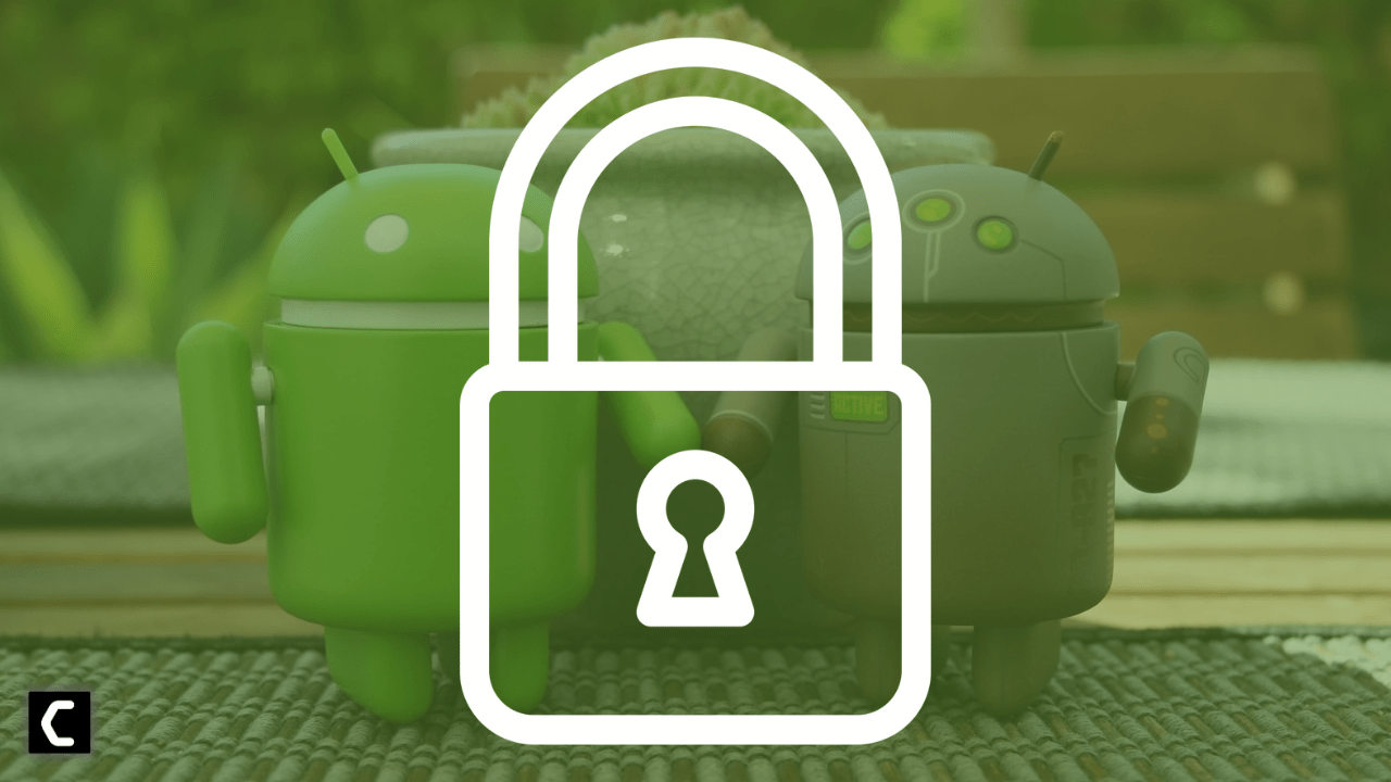 3 Ways To Keep Your Android Safe in 2022!