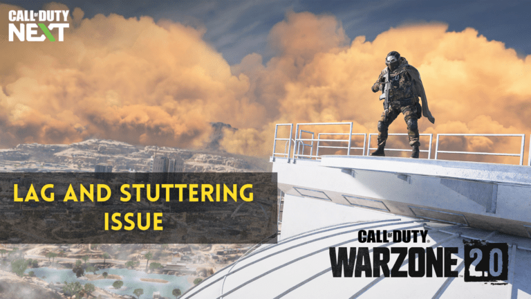 How to Fix Warzone 2.0 Lag or FPS Drop and Stuttering Issue on PC
