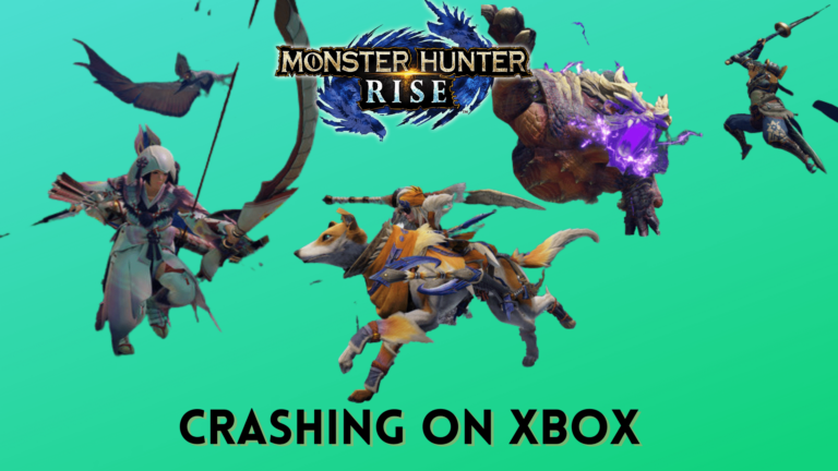 Monster Hunter Rise Keeps Crashing on Xbox Series X|S