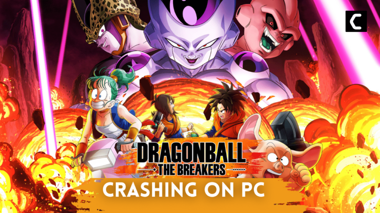 Dragon Ball Z: The Breakers keeps Crashing on PC